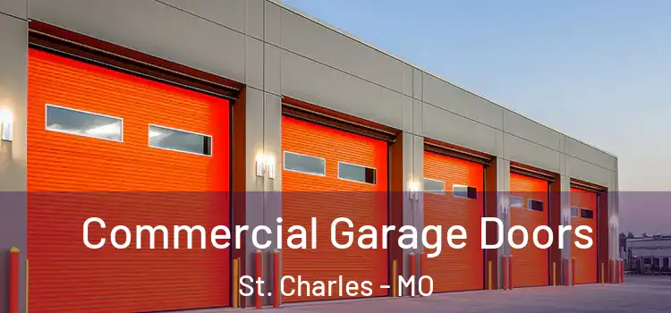  Commercial Garage Doors St. Charles - MO
